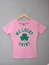 ME LUCKY TEE